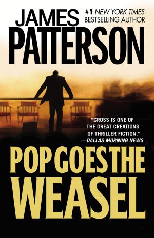 [Alex Cross 05] • Pop! Goes the Weasel